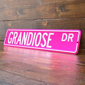 Personalized 4x18 Pink Street Sign, Stamped Aluminum, One-Sided