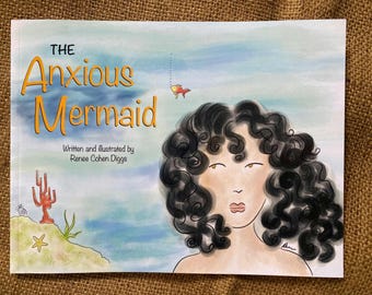 Overcome Child Anxiety Storybook The Anxious Mermaid
