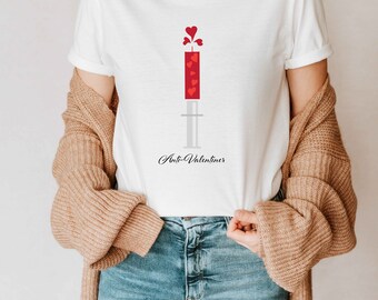 Anti Valentines Day T-Shirt, Valentines Day T-Shirt