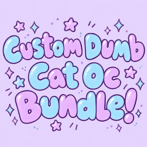 May include: A digital graphic illustration on a light purple background featuring the text Custom Dumb Cat Oc Bundle! in a rounded, bubble-style font. The letters alternate between light blue and light purple, accented by small stars.