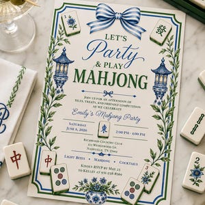 May include: A rectangular invitation card featuring blue and green borders, a blue striped bow, and illustrations of mahjong tiles and blue-and-white pagodas. The text reads: Let's Party & Play Mahjong, Emily's Mahjong Party, Saturday June 6, 2026, 2:00 PM - 4:00 PM, Richwood Country Club, 123 Wedgewood Ln, Nashville, TN 37002, Light Bites, Mahjong, Cocktails, Kindly RSVP by May 23 to Kelley at 931-258-8569.