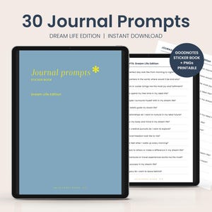 30 Journal Prompts | Dream Life Edition | Digital Stickers | Printable | Goodnotes Stickers | Sticker PNGs | Instant Download