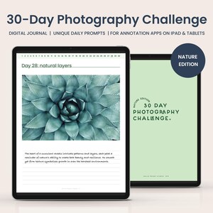 Könnte beinhalten: Ein digitales Journal für eine 30-tägige Fotografie-Herausforderung mit Fokus auf die Natur. Das Cover zeigt eine Nahaufnahme einer Sukkulentenpflanze vor grünem Hintergrund. Der Text "30 Day Photography Challenge" und "Nature Edition" ist auf dem Cover zu sehen.