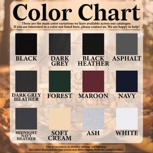 May include: A colour chart showcasing fabric shades such as black, dark grey, forest green, maroon, navy, and white. The text at the top reads "Color Chart" and provides details about the colour options.