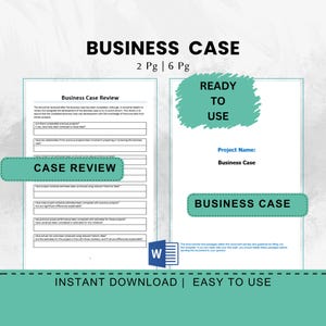 May include: A digital business case template with a teal and white design. The document includes sections for case review and project details, with the text "Ready to Use" and "Instant Download | Easy to Use".
