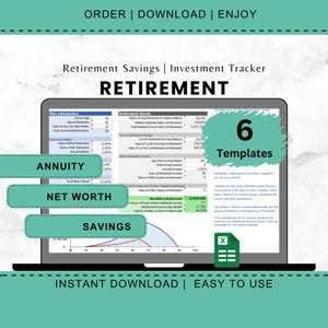 May include: A laptop screen displaying a retirement savings and investment tracker. The screen shows financial data, charts, and the word "RETIREMENT" in large text. The image also includes the words "ANNUITY", "NET WORTH", and "SAVINGS". The image also includes the words "6 Templates".