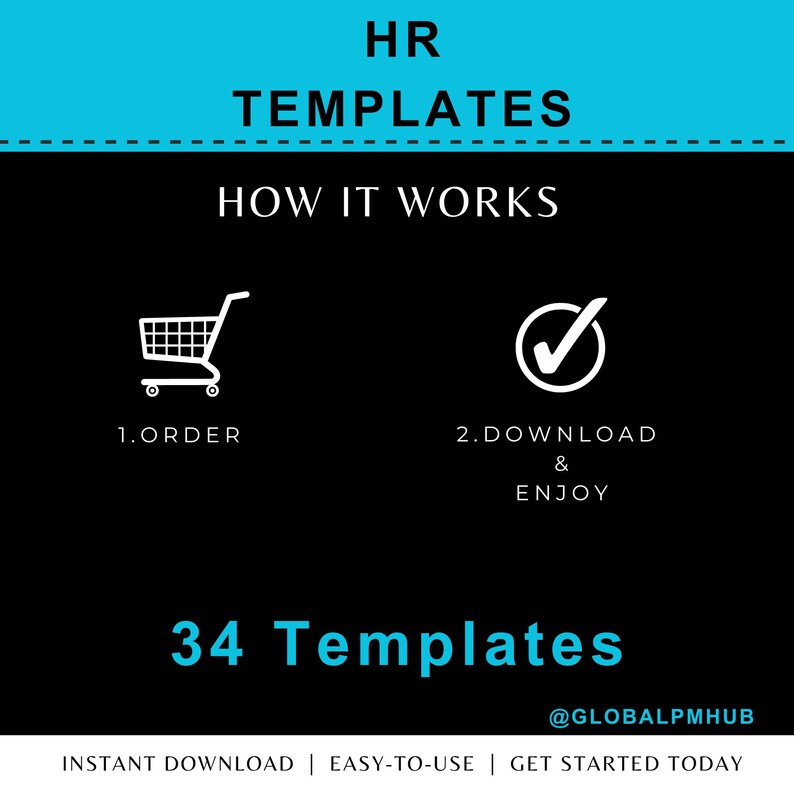 May include: A black graphic with white text and icons. The top section reads "HR TEMPLATES". Below, "HOW IT WORKS" is displayed with a shopping cart icon and the word "ORDER". A checkmark icon with the words "DOWNLOAD & ENJOY" is also shown. The graphic states "34 Templates".