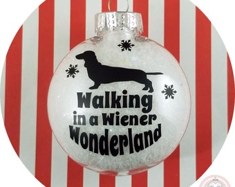 Dachshund Ornament ~ Wiener Wonderland for Doxie Lovers with Faux Snow Acrylic or Glass ~ Short Hair Dachshund