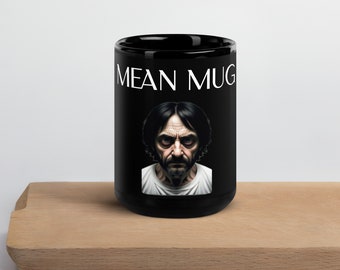 Mean Mug: AI Enhanced Photo Ceramic Coffee Mug