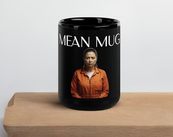 Mean Mug: 15oz Ceramic Coffee Cup