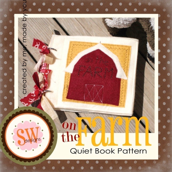 PATTERN for On The Farm Quiet Book - digital .PDF download