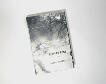 First Edition 2006 "Winter's Bone" Daniel Woodrell 2006 Hardback Brown & Co Book