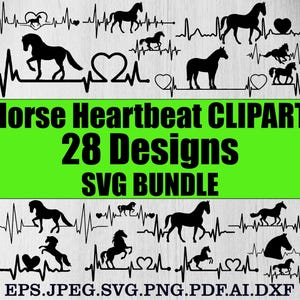 Könnte beinhalten: Ein digitaler Download von 28 Clipart-Designs mit Pferde-Herzschlag in Schwarzweiß. Die Designs zeigen eine Pferdesilhouette mit einer Herzschlaglinie und einem Herzen. Der Text "Horse Heartbeat CLIPART 28 Designs SVG BUNDLE" befindet sich am unteren Rand des Bildes. Die enthaltenen Dateiformate sind EPS, JPEG, SVG, PNG, PDF, AI und DXF.