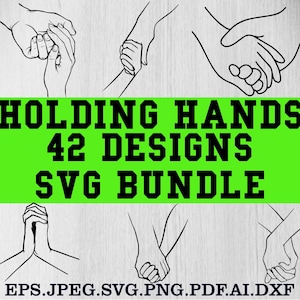 以下が含まれることがあります： 手をつないでいる手の黒と白のSVGデザイン42個のセット。画像の上部に緑色の長方形に「HOLDING HANDS 42 DESIGNS SVG BUNDLE」というテキストが表示されています。画像の下部に「EPS.JPEG.SVG.PNG.PDF.AI.DXF」というテキストが表示されています。