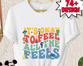 Inside Out It's Okay To Feel All The Feels Shirt, Believe in Your Self Shirt, Inside Out Sweatshirt, Mental Health Shirt, Family Trip Shirt