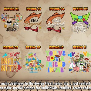 May include: Eleven different designs featuring characters from the Toy Story franchise. The designs include Mickey Mouse ears, Woody's hat, Buzz Lightyear's helmet, and the words "To Infinity and Beyond".