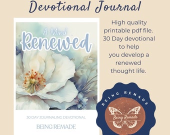 Renewed Mind Devotional Journal: 30-Day Christian Bible Study (Downloadable PDF)
