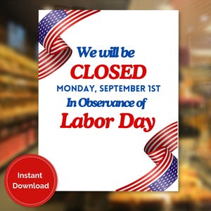„Closed For Labor Day“-Zeichen, „Wir sind für den Tag der Arbeit geschlossen“-Zeichen, „Labor Day geschlossen“-Zeichen, „Store geschlossen“-Schild, Büro geschlossen-Schild