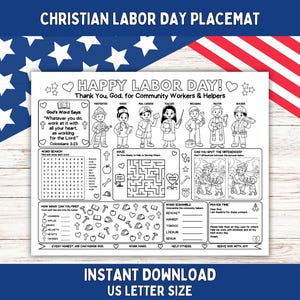 May include: A black and white printable placemat featuring Labor Day activities for children. The sheet includes illustrations of community workers, a word search, a maze, a spot-the-difference game, word scrambles, and a prayer section.