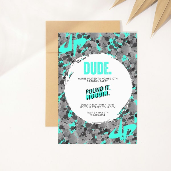 Editable Dude Birthday, Perfect Birthday Invitation, Customizable, Instant Download