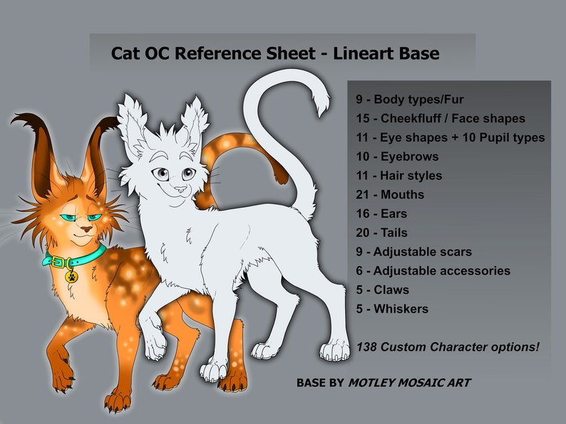 May include: Line art base for a cat character design. The image shows two cats, one orange and white and the other white. The image includes text listing 138 custom character options. The text also lists the different design elements that can be customized, such as body types, fur, cheek fluff, face shapes, eye shapes, pupil types, eyebrows, hair styles, mouths, ears, tails, scars, accessories, claws, and whiskers.