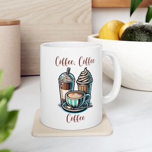 Kaffee, Kaffee, Kaffeetasse, lustige Kaffeetasse, Teetasse, Kaffeeliebhaber Geschenk, Geschenk für Sie oder Ihn, Keramiktasse mit Kaffee Spruch