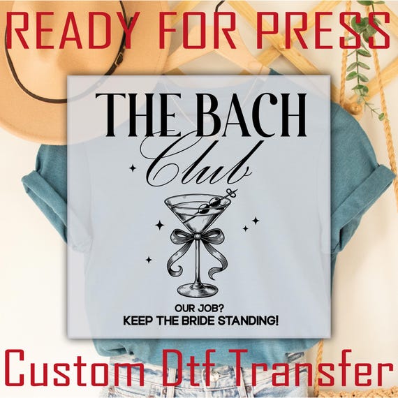 Custom Bach Club Bachelorette DTF Transfer: Personalized Bride Squad Iron-On Design