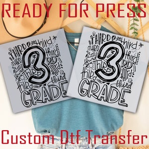3rd Grade Teacher Ready To Press, Third Grade DTF Transfers, Dtf Transfers, Heat Transfers, High Quality Transfer, Third Grade Screen Prints