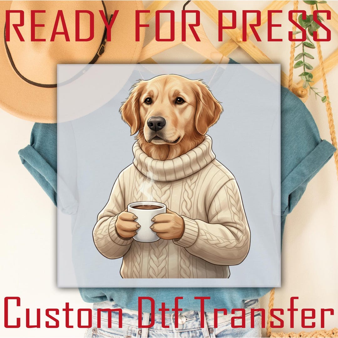 Golden Retriever DTF Transfer, Dog in Sweater With Coffee Heat Transfer ...