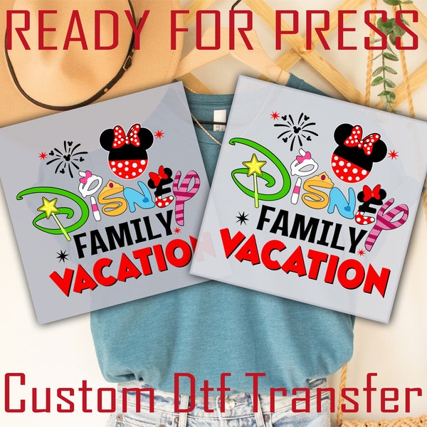 Disney Family Vacation Ready To Press,  DTF Transfers, Dtf Transfers, Heat Transfers, High Quality Transfer, Ready For Ship, Disney Trip Dtf