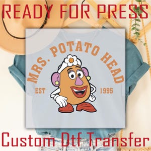 Mrs. Potato Head Toy Story DTF Transfer, Disney Family Vacation Ready to Press