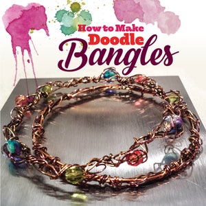 TUTORIAL: Doodle Bangle Pair (Wire-Wrapped Bracelet Instructions)