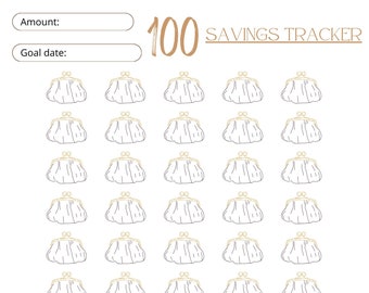May include: A printable savings tracker with 100 purse-shaped icons to color in as you save money. The text "100 SAVINGS TRACKER" is at the top of the page. There are two blank lines for you to write in the amount and goal date.