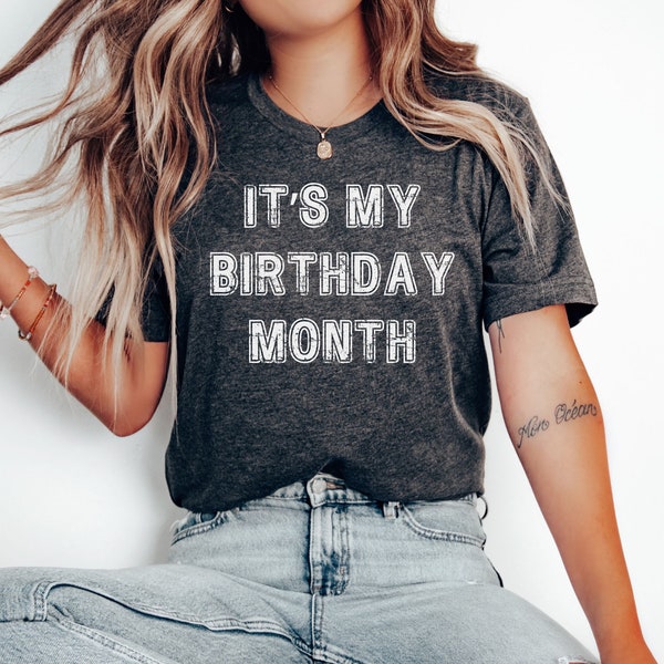 It's my Birthday Month Unisex Jersey Short Sleeve Tee