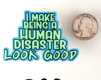 Human Disaster Sticker