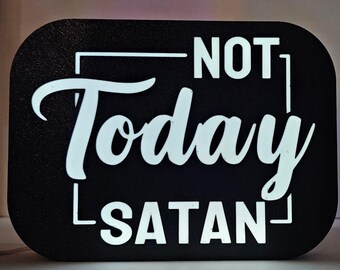 Lightbox - "Not Today Satan"