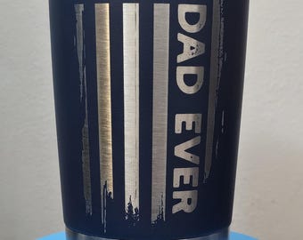 Best Dad Ever 20oz Dark Blue Tumbler