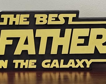The Best Father in the Galaxy sign