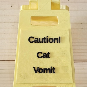 Caution Cat Vomit Sign