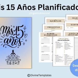 May include: A printable planner for a Quinceañera celebration. The cover features a blue and pink ombre background with a black silhouette of a girl in a dress and the text "Mis 15 años". The planner includes sections for planning the event, such as a checklist, budget, guest list, and timeline.