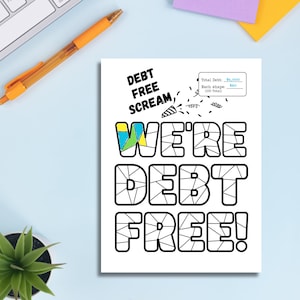Puede incluir: Una página para colorear imprimible con el texto "DEBT FREE SCREAM, WE'RE DEBT FREE!" Las palabras están delineadas en negro y divididas en secciones que se pueden colorear. Un pequeño cuadro en la esquina superior derecha muestra el monto total de la deuda como € 16.000 y el monto de cada forma como € 0.
