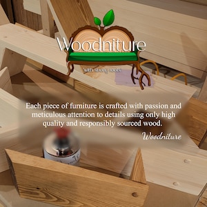 May include: A close-up of wooden furniture pieces with the text "Woodniture with strong roots" and "Each piece of furniture is crafted with passion and meticulous attention to details using only high quality and responsibly sourced wood. Woodniture".
