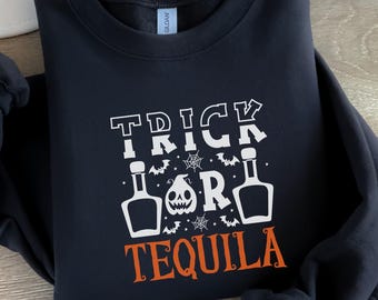 Trick Or Tequila Sweatashirt, Funny Halloween Drinking Tee, Comfort Colors® Tequila Shirt, Spooky Margarita Tshirt, Gift For Tequila Lover