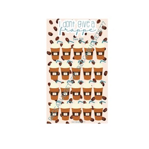 May include: A printable digital download of a sheet with 20 coffee cup images. Each cup has a number from 1 to 4. The sheet has a brown background with coffee beans and the text "I don't give a frappe" and "Save $50".