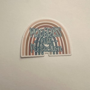 PROGRESS OVER PERFECTION laminated sticker