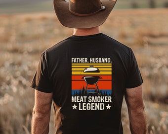 Vater Ehemann Fleisch Raucher Legende T Shirt