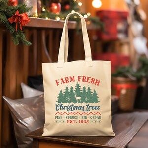 Farm Fresh Christmas Trees Tote Bag