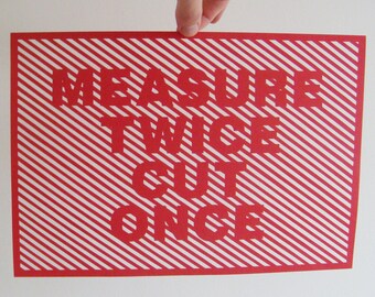 Hand Cut Intricate Stripes Papercut Poster - Measure Twice Cut Once