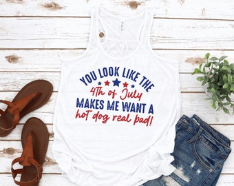 You look like the 4th of July - hot dog Tee/Tank