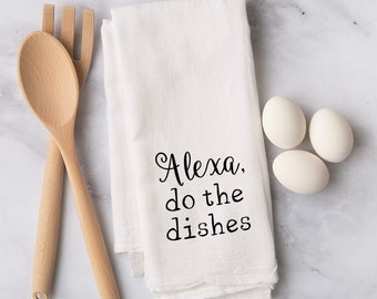 Alexa, do the dishes Tea Towel - Kitschy Kitchen Collection